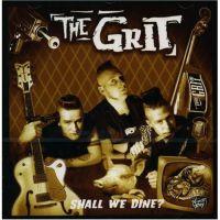 The Grit - Shall We Dine